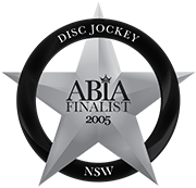 ABIA Finalist Best Disc Jockey (NSW) | DJ:Plus! Entertainment - 2005